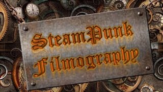 Steampunk filmography  Top movies Steampunk Подборка фильмов Стимпанк [upl. by Shutz]