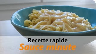 RECETTE facile  Sauce blanche rapide  pour pâtes poissons et viandes [upl. by Arriec]