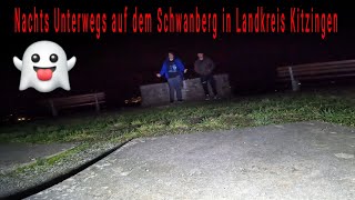 Nachts unterwegs auf dem Schwanberg im Landkreis Kitzingen mit Justus und Sebastian [upl. by Kissner736]