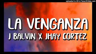 J Balvin Jhayco  La Venganza Acapella [upl. by Hulton]