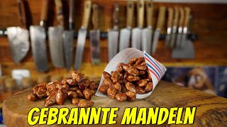 Gebrannte Mandeln REZEPT [upl. by Einwahs194]