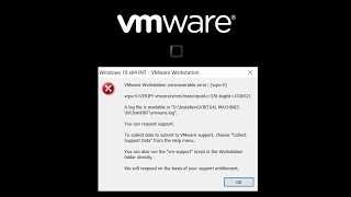 Solved and Fixed VMware Workstation unrecoverable error vcpu0 [upl. by Carlina656]