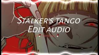 Stalkers tangoAutoheart Edit audio [upl. by Eelarual]