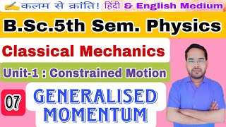 Classical MechanicsLec07BSc 5th Sem Physicsby Navneet Gautam [upl. by Ainadi225]