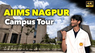 Ultimate Campus Tour  AIIMS NAGPUR [upl. by Dias459]