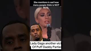 My life changed forever Lady Gaga narrates her experience with Puff Daddy [upl. by Cathey]