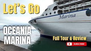 Oceania Marina Full Tour  Post Refit  Cinematic Review [upl. by Savory8]