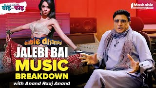 Jalebi Bai Music Breakdown with Anand Raaj Anand  Mashable ToddFodd EP44 [upl. by Llertnac162]