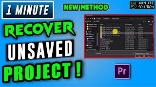 How to recover unsaved premiere pro project 2024  lost project [upl. by Georgy730]