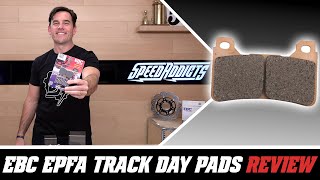 EBC EPFA Track Day Brake Pads Review at SpeedAddictscom [upl. by Lekar]