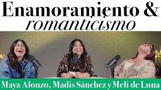 Enamoramiento y romanticismo  Maya Alonzo Madis Sánchez y Meli de Luna expuestas [upl. by Holladay289]