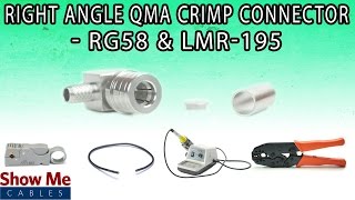 Right Angle QMA Male Crimp Connector For RG58 amp LMR195  Perfect For DIY Installs [upl. by Norramic717]