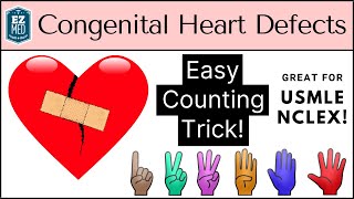 EASY TRICK to Learn Congenital Heart Defects amp Diseases Pediatrics Nursing USMLE [upl. by Fawcett207]