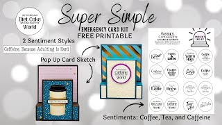 FREE PRINTABLE Caffeinated Sentiments  Card Sketch Emergency Card Kit V15 [upl. by Ferris789]