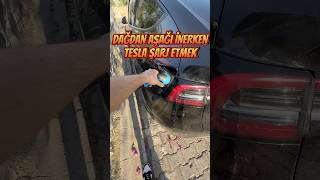 Yokuş Aşağı Tesla Şarj Etmek ⚡️ [upl. by Capello25]