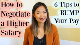 Salary Negotiation 6 Tips on How to Negotiate a Higher Salary [upl. by Suivatnod]