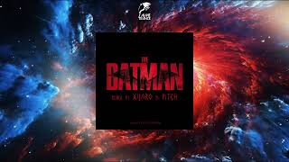 Michael Giacchino  The Batman XiJaro amp Pitch Remix [upl. by Stanislaw26]