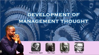 Development of Management Thought [upl. by Andres]