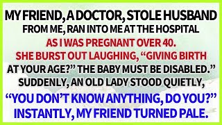 My friend a doctor who stole my husband burst out laughing at my geriatric pregnancy in hospit [upl. by Eveiveneg]