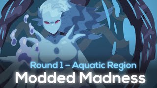 Terraria Modded Madness — Round 1 Aquatic Region [upl. by Glanville]