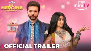 Badi Heroine Banti Hai  Official Trailer Rajeev Siddhartha amp Prerna Lisa  19 Jan Amazon miniTV [upl. by Madoc340]