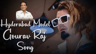 Hyderabad Model Gourav Raj 2024 Song  Writer amp Singer Composer CLEMENT [upl. by Bonilla240]