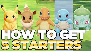 How to Get 5 Starters in Pokemon Lets Go Pikachu amp Eevee  Austin John Plays HD CC [upl. by Anirtac725]