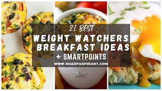 21 Best Weight Watchers Breakfast Ideas  SmartPoints [upl. by Analeh163]