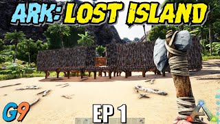 Ark Lost Island  EP1 Getting Started [upl. by Gayler881]