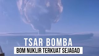 Rusia Rilis Video Dokumenter Tsar Bomba [upl. by Eelymmij]