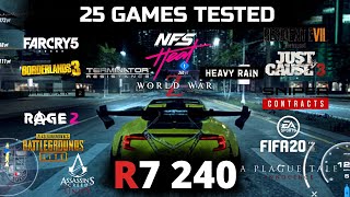 Amd Radeon R7 240 In 2020  25 Games Tested  R7 240 Gaming [upl. by Magnien]