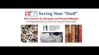 Saving Your Stuff How to Care for Art Heirlooms and Personal Collections [upl. by Gitel600]