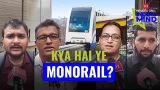 Mumbais Monorail to incur NET LOSS of Rs 529 CRORE Mumbaikars tell us why the service is a FAILURE [upl. by Eignat]