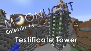 Minecraft Moonlight Server Episode 16 Testificate Tower [upl. by Graehme]