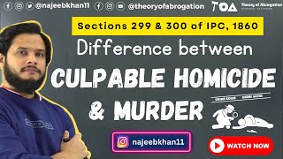 Sec 299 amp 300 IPC  Difference between culpable homicide and murder  Complete concept [upl. by Engleman640]