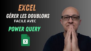 Excel Données En Doublons  Les Gérer Automatiquement Avec Power Query [upl. by Arramat400]