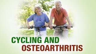 Cycling and Osteoarthritis  Dr Gaurav Sharma  Defeating Arthritis [upl. by Noyek]