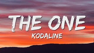 Kodaline  The One Lyrics [upl. by Denna]