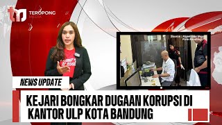 Kejari Bongkar Dugaan Korupsi Di Kantor ULP Kota Bandung [upl. by Ettevi441]