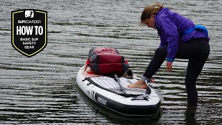 Basic SUP Safety Equipment  SUPboarder How To Video [upl. by Needan]