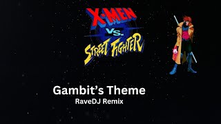 XMEN VS Street Fighter Gambit’s Theme RaveDJ Remix [upl. by Ulu32]