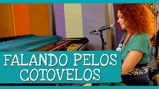 Falando pelos Cotovelos Música Faz de Conta  Palavra Cantada [upl. by Iruy978]