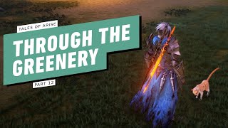 Tales of Arise Gameplay Walkthrough  Part 12  Through the Greenery [upl. by Airekal82]