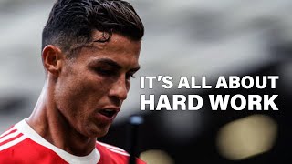 Work Like Me To Become The Best  Cristiano Ronaldo motivation [upl. by Gobert]