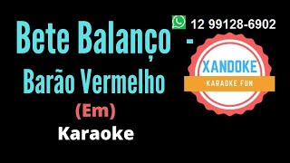 Bete Balanço  Barão Vermelho I Karaoke tom Em I Xandoke [upl. by Kurys]