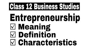 Hindi Video 65  Entrepreneurship Meaning Definition amp Characteristics  By Sunil Adhikari [upl. by Eirrot]