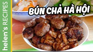 Bún chả  Vietnamese Grilled Pork with Vermicelli Recipe  Helens Recipes [upl. by Virginie]