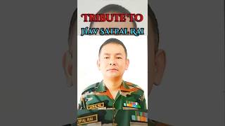 Tribute To HAVILDAR SATPAL RAI  Lost His Life In The Indian Air Force Chopper Crash  shorts [upl. by Gnuoy]