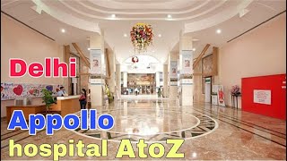 Delhi Apollo Hospital A2Z information  Apollo Hospital  best hospital in India  appollo [upl. by Sillihp]