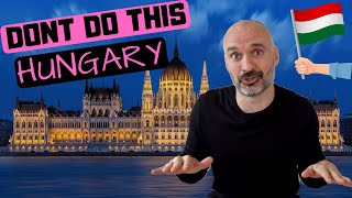 5 Things You Should NEVER Do in Hungary 🇭🇺 Dont Do This in Budapest [upl. by Nevets256]